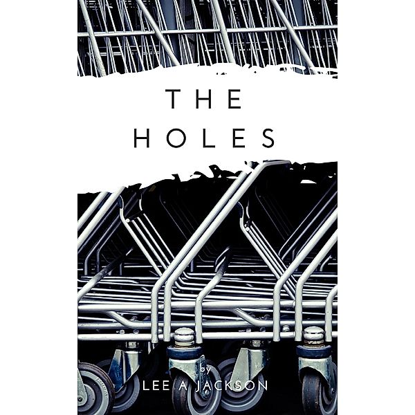 The Holes, Lee A Jackson