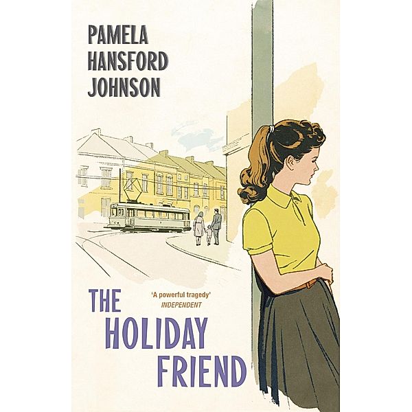 The Holiday Friend, Pamela Hansford Johnson