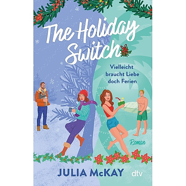The Holiday Switch, Julia Mckay