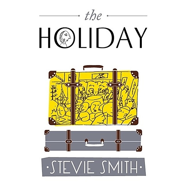 The Holiday / Virago Modern Classics Bd.345, Stevie Smith