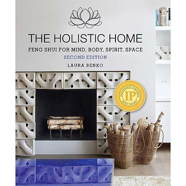 The Holistic Home, Laura Benko