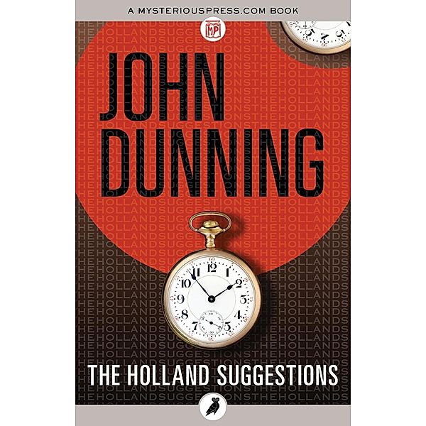 The Holland Suggestions, John Dunning