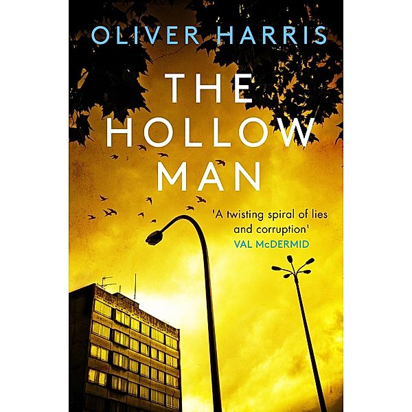 The Hollow Man / A Nick Belsey Novel Bd.1, Oliver Harris