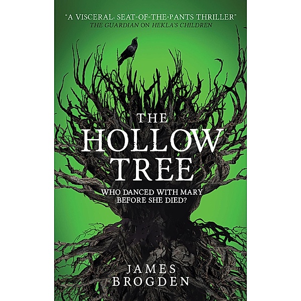 The Hollow Tree, James Brogden