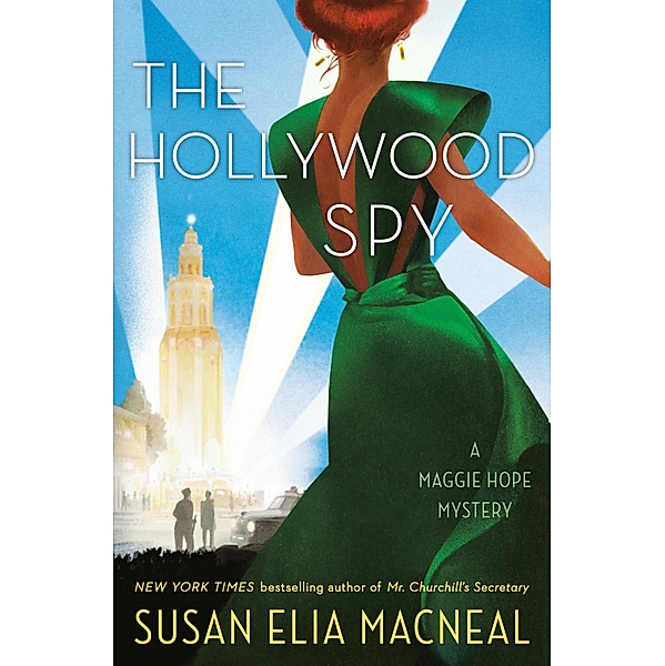 The Hollywood Spy / Maggie Hope Bd.10, Susan Elia Macneal