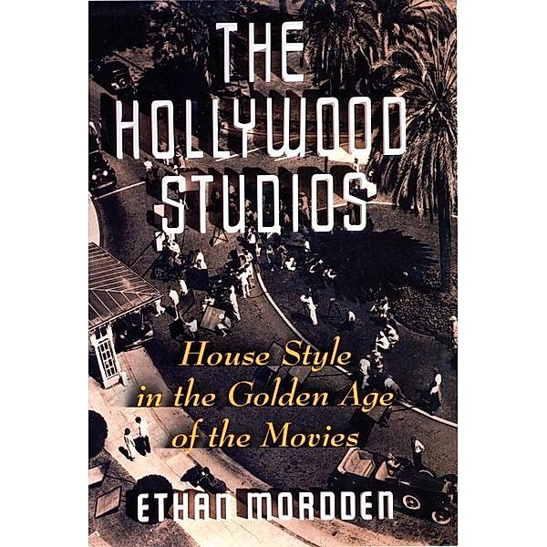 The Hollywood Studios, Ethan Mordden