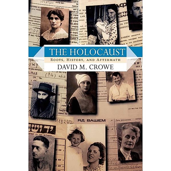 The Holocaust, David M. Crowe