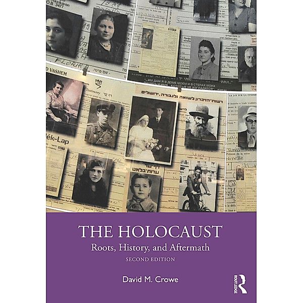 The Holocaust, David M. Crowe