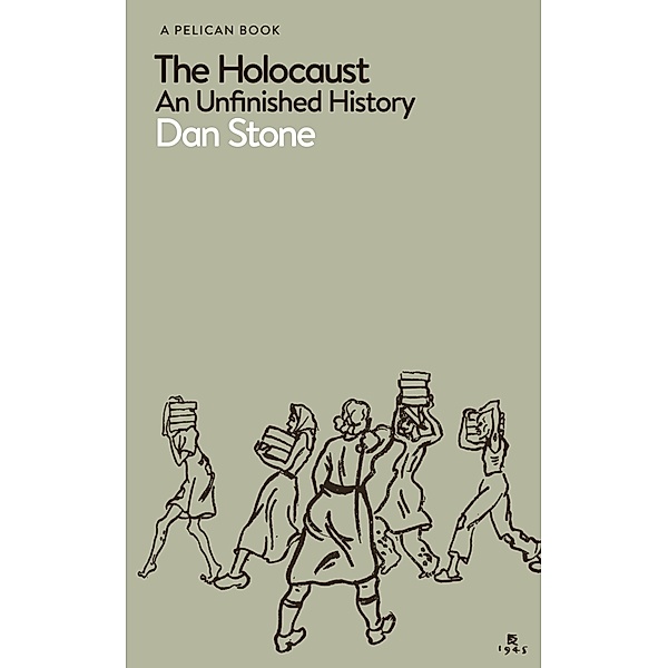 The Holocaust, Dan Stone