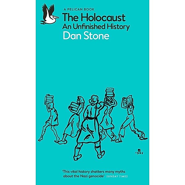 The Holocaust, Dan Stone