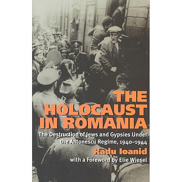 The Holocaust in Romania, Radu Ioanid