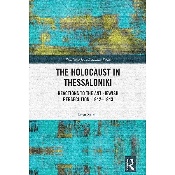 The Holocaust in Thessaloniki, Leon Saltiel