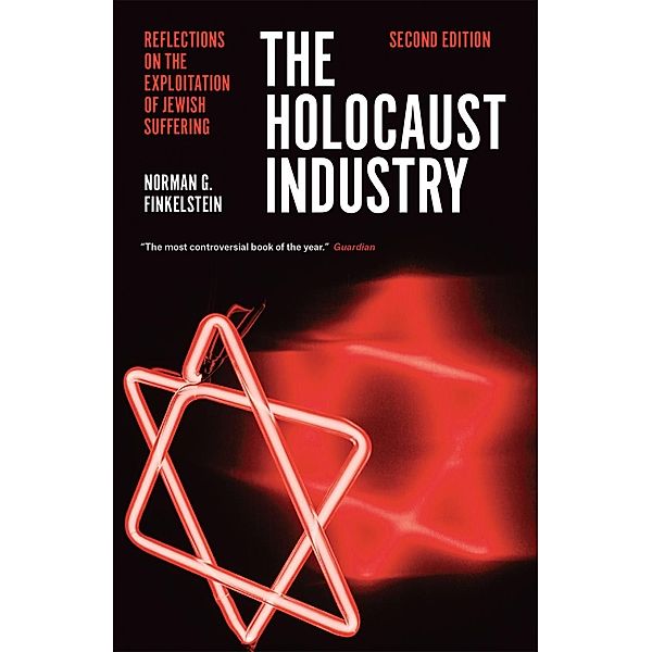 The Holocaust Industry, Norman G. Finkelstein