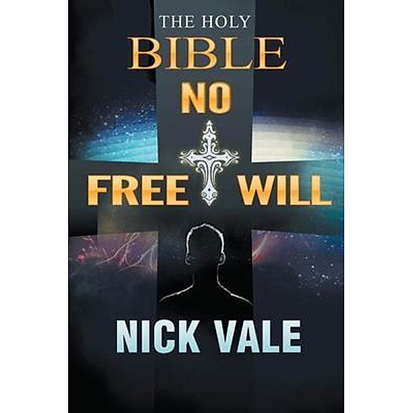 The Holy Bible, Nick Vale