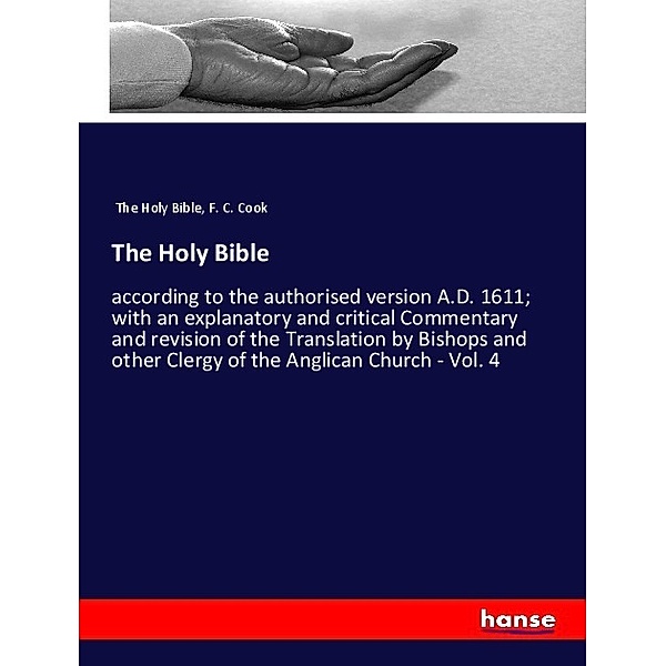 The Holy Bible, The Holy Bible, F. C. Cook