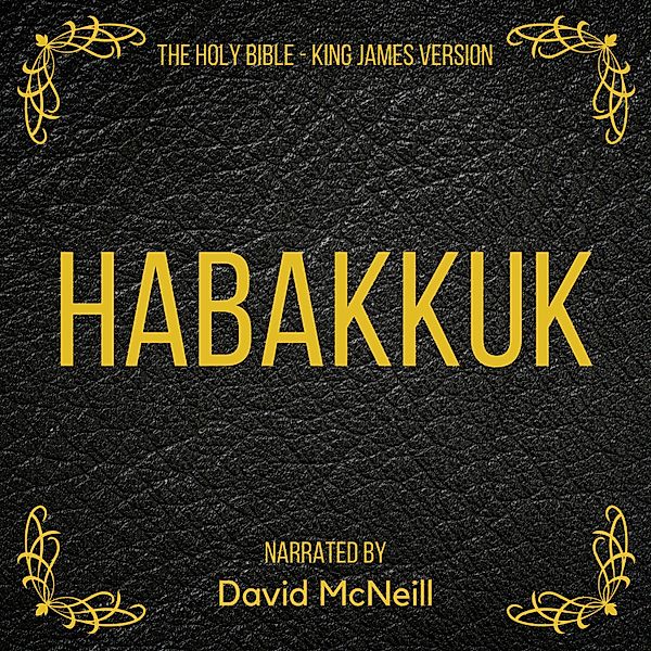 The Holy Bible - Habakkuk, King James