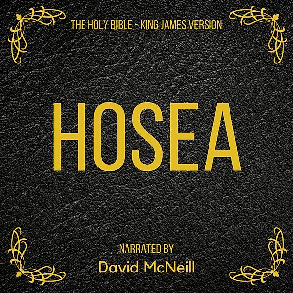 The Holy Bible - Hosea, King James