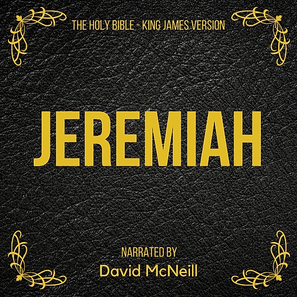 The Holy Bible - Jeremiah, King James