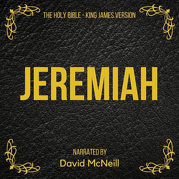 The Holy Bible - Jeremiah, King James