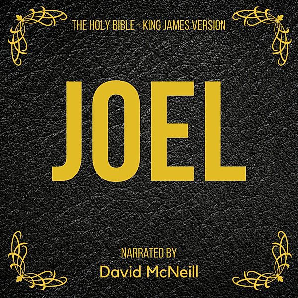 The Holy Bible - Joel, King James