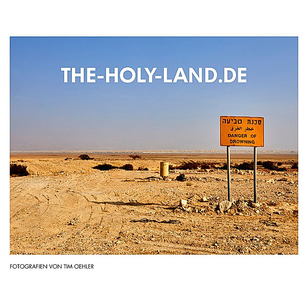 THE-HOLY-LAND.de, Tim Oehler