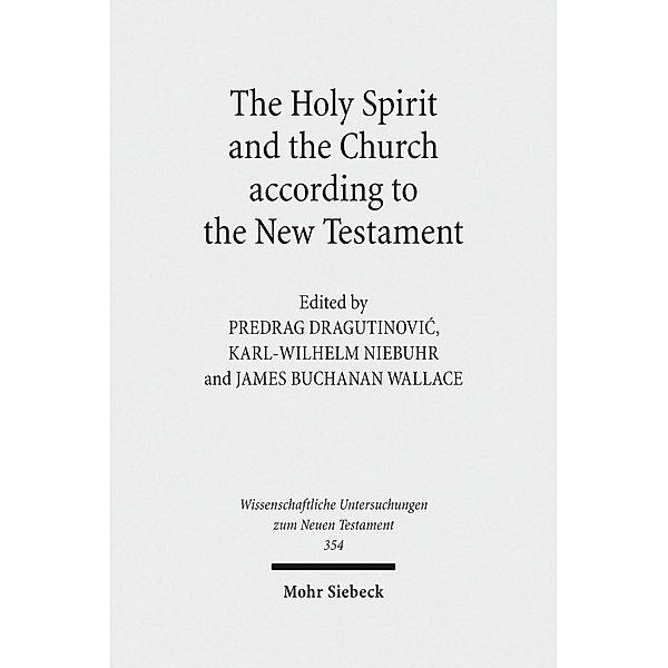 The Holy Spirit and the Church according to the New Testament