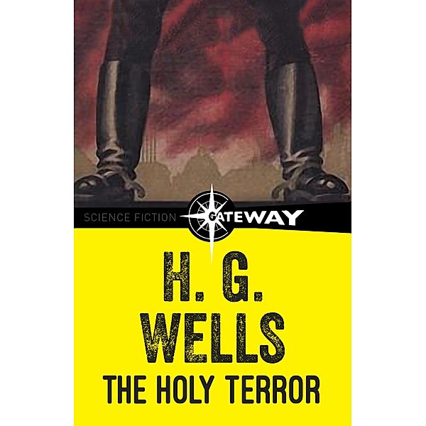 The Holy Terror, H. G. Wells