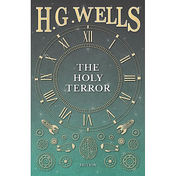 The Holy Terror, H. G. Wells