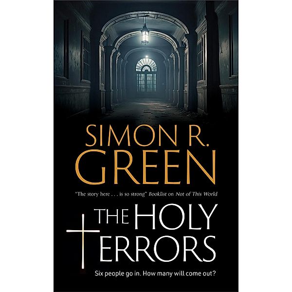 The Holy Terrors / A Holy Terrors mystery, Simon R. Green