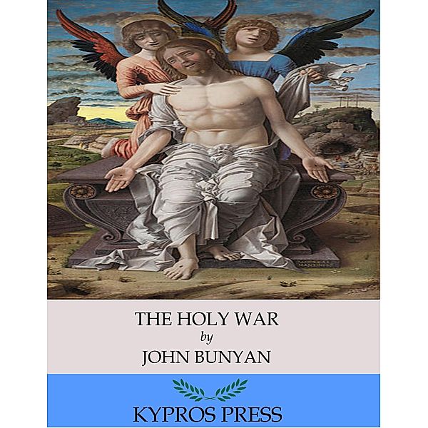 The Holy War, John Bunyan