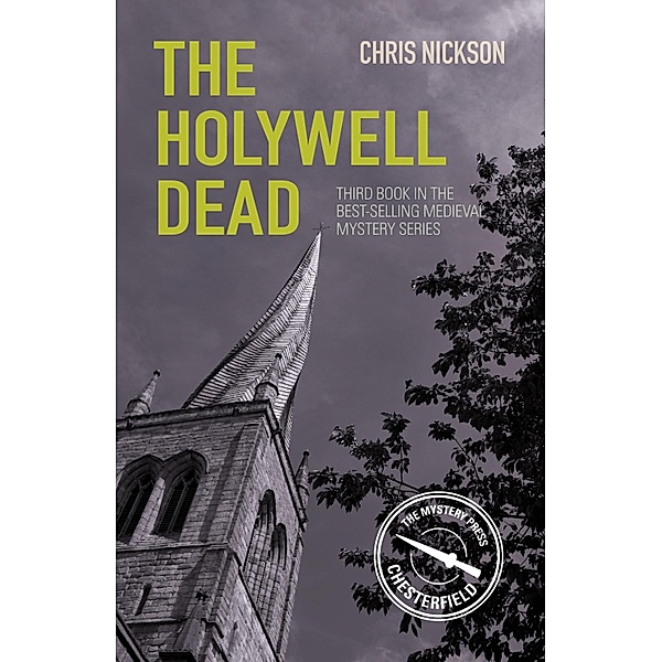 The Holywell Dead, Chris Nickson