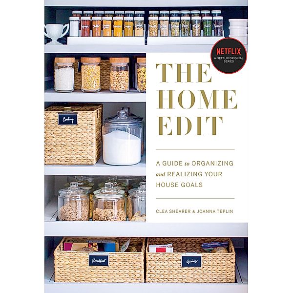 The Home Edit, Clea Shearer, Joanna Teplin