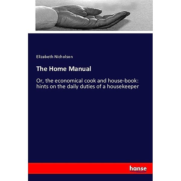 The Home Manual, Elizabeth Nicholson