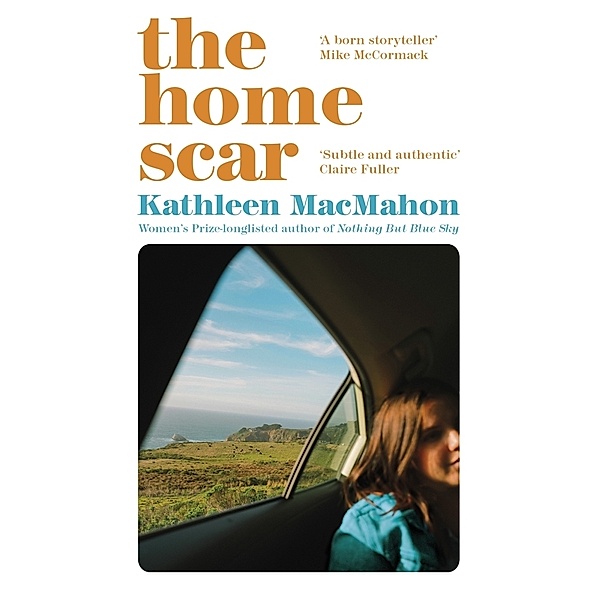 The Home Scar, Kathleen MacMahon