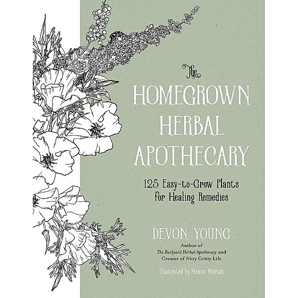 The Homegrown Herbal Apothecary, Devon Young