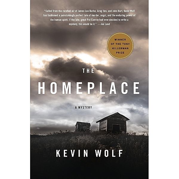 The Homeplace / Minotaur Books, Kevin Wolf