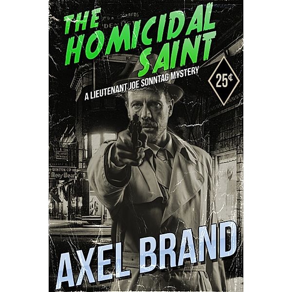 The Homicidal Saint, Axel Brand