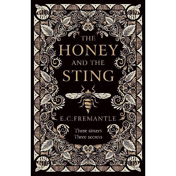 The Honey and the Sting, E C Fremantle