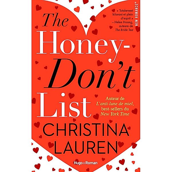 The honey don't list / New romance, Christina Lauren