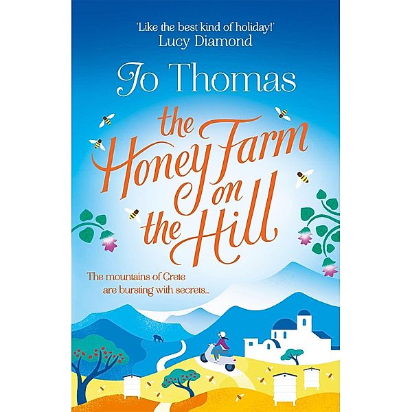 The Honey Farm on the Hill, Jo Thomas