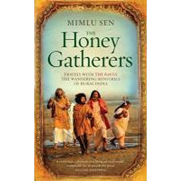 The Honey Gatherers, Mimlu Sen