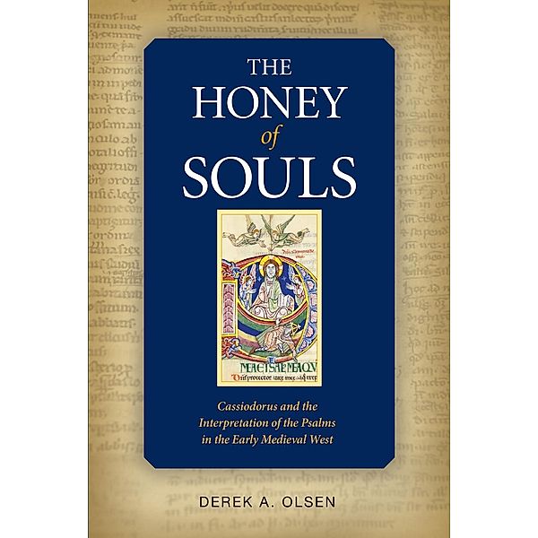 The Honey of Souls, Derek A. Olsen