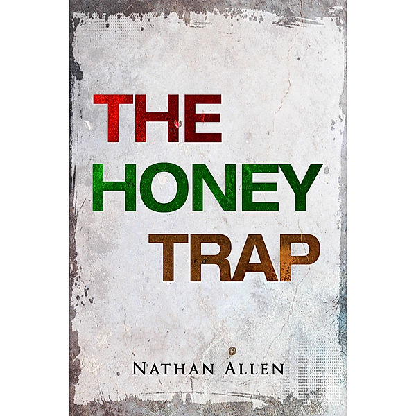 The Honey Trap, Nathan Allen