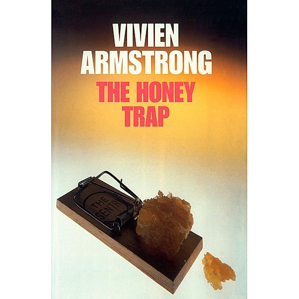 The Honey Trap, Vivien Armstrong