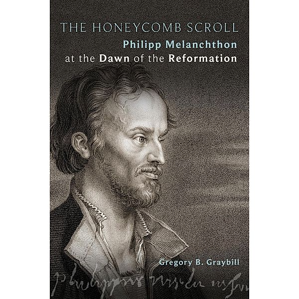 The Honeycomb Scroll, Gregory B. Graybill