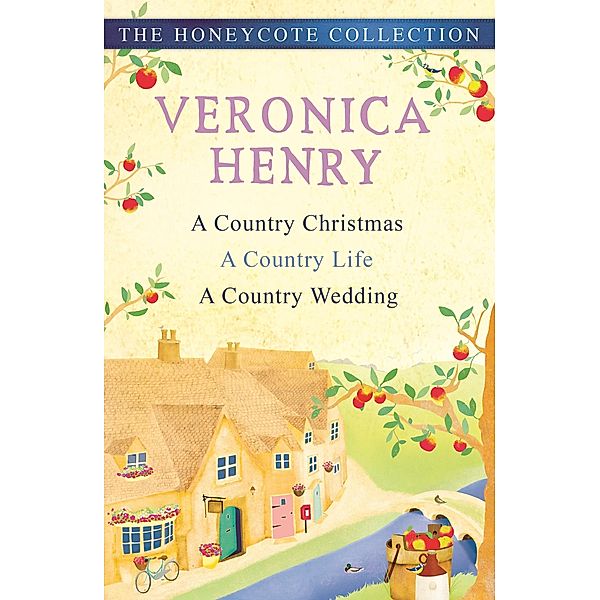 The Honeycote Collection, Veronica Henry