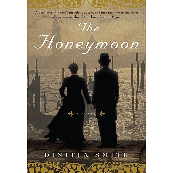 The Honeymoon, Dinitia Smith