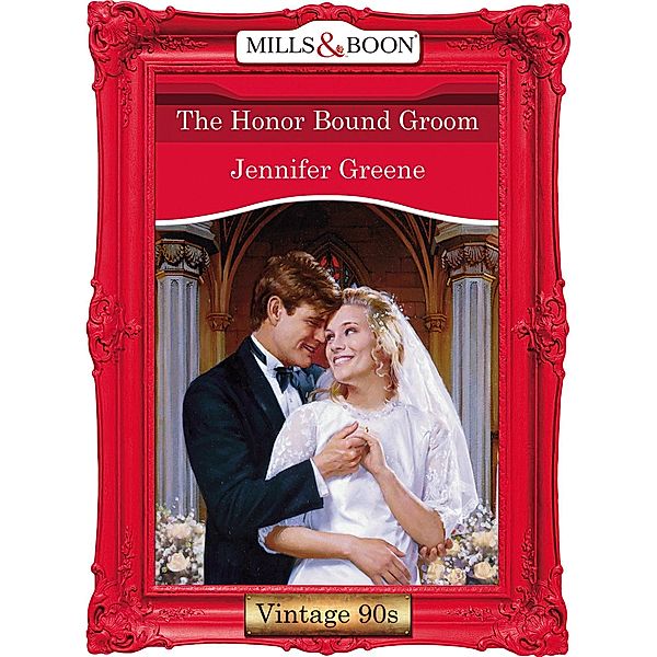 The Honor Bound Groom, Jennifer Greene