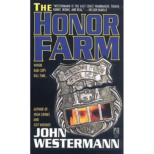 The Honor Farm, John Westermann