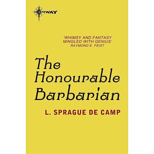 The Honourable Barbarian, L. Sprague deCamp
